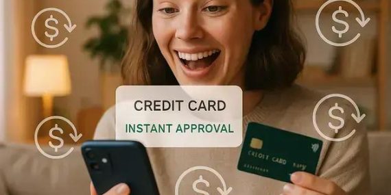 Credit Cards That Offer Instant Approval And Cashback In 2025